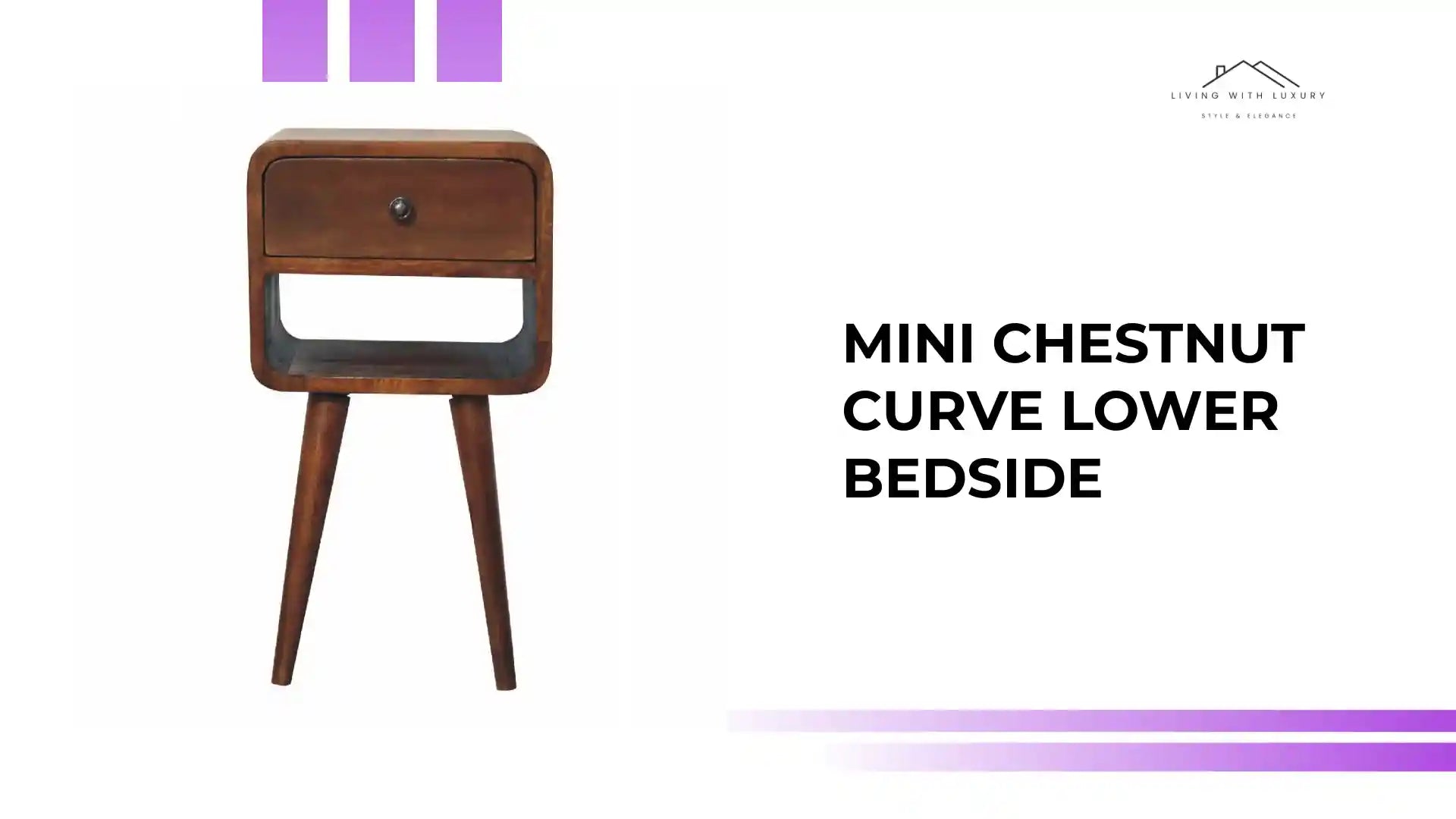 Mini Chestnut Curve Lower Bedside by@Outfy