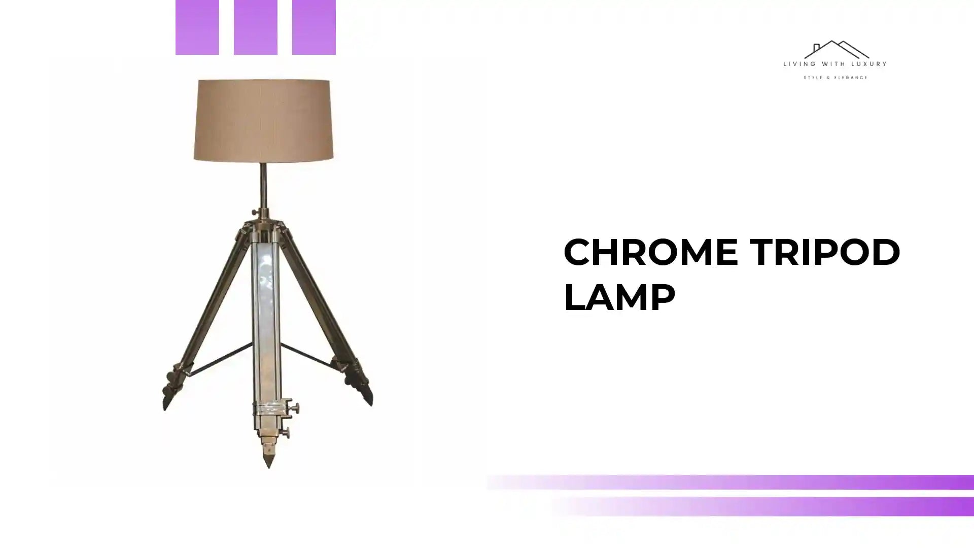 Chrome Tripod Lamp by@Outfy