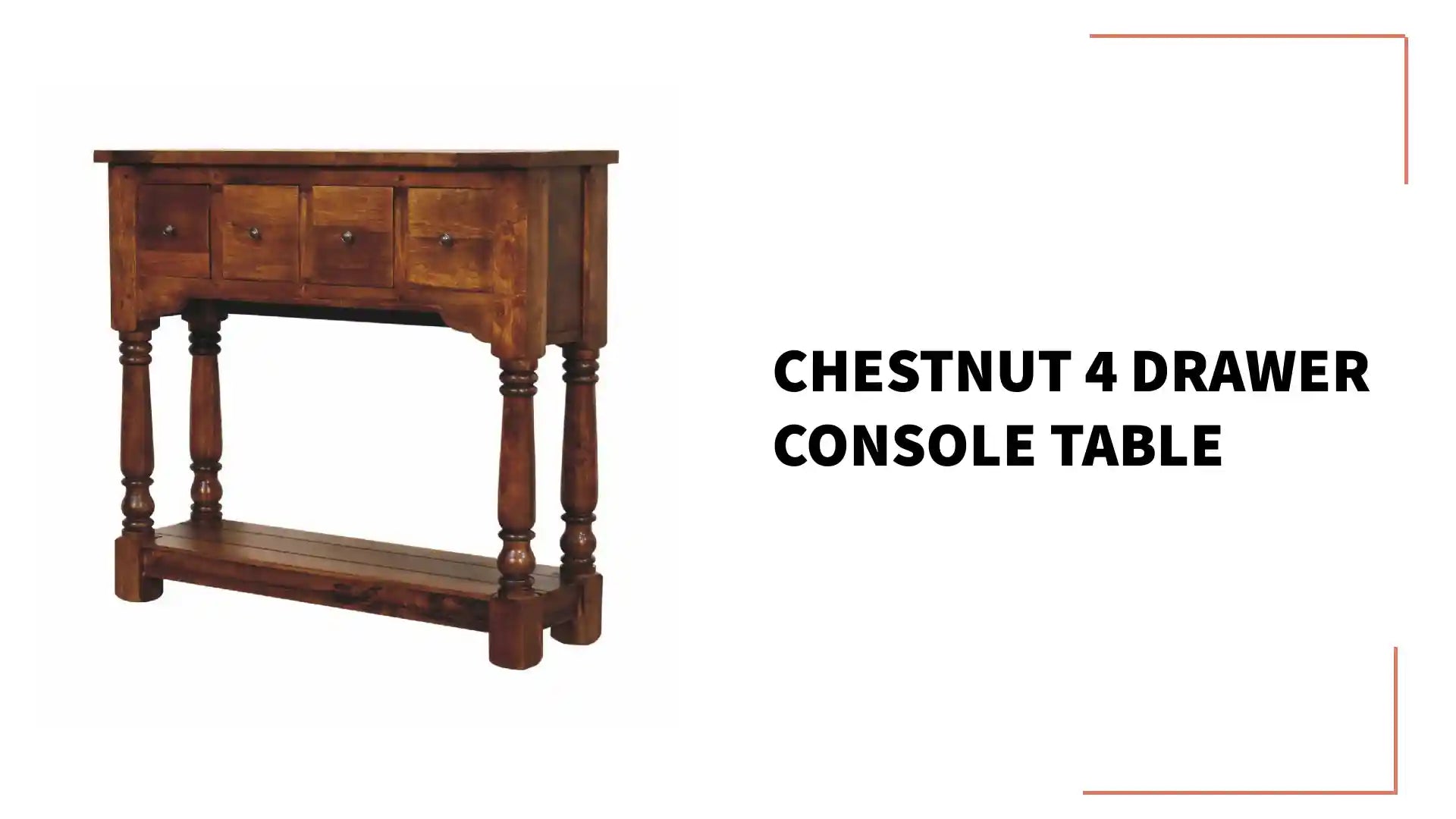 Chestnut 4 Drawer Console Table by@Outfy