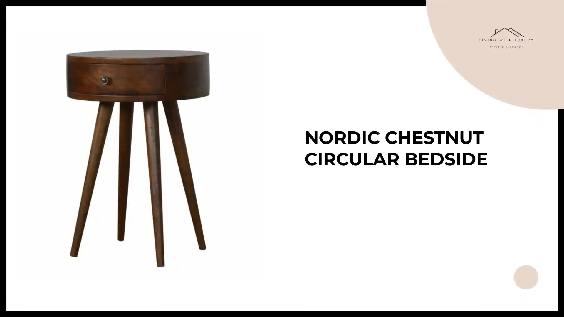 Nordic Chestnut Circular Bedside by@Outfy