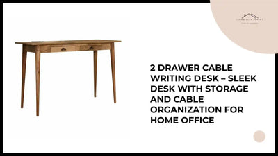 2 Drawer Cable Writing Desk &ndash; Sleek Desk with Storage and Cable Organization for Home Office by@Outfy