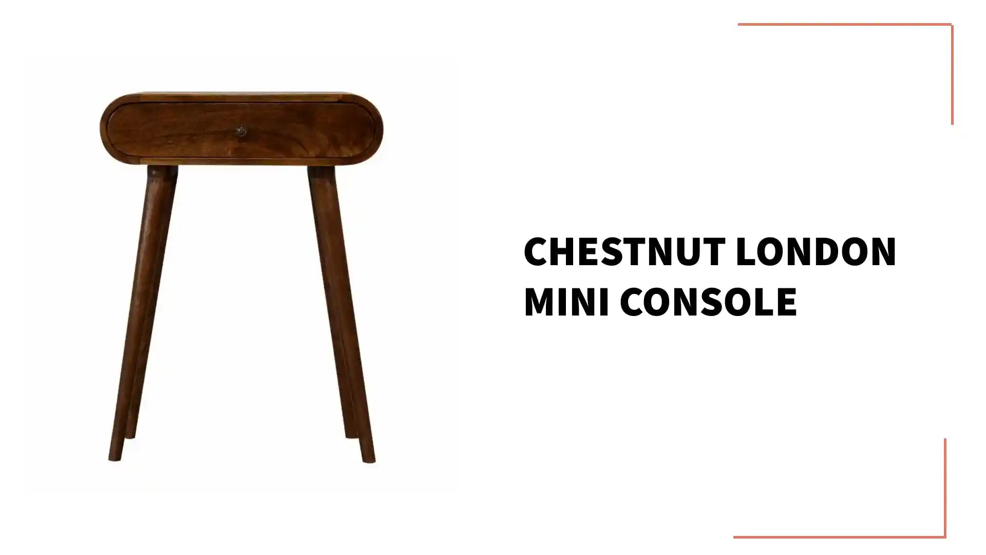 Chestnut London Mini Console by@Outfy