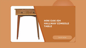 Mini Oak-ish Hallway Console Table by@Outfy