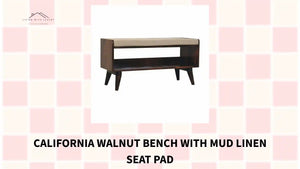 California Walnut bench with mud linen seat pad by@Outfy