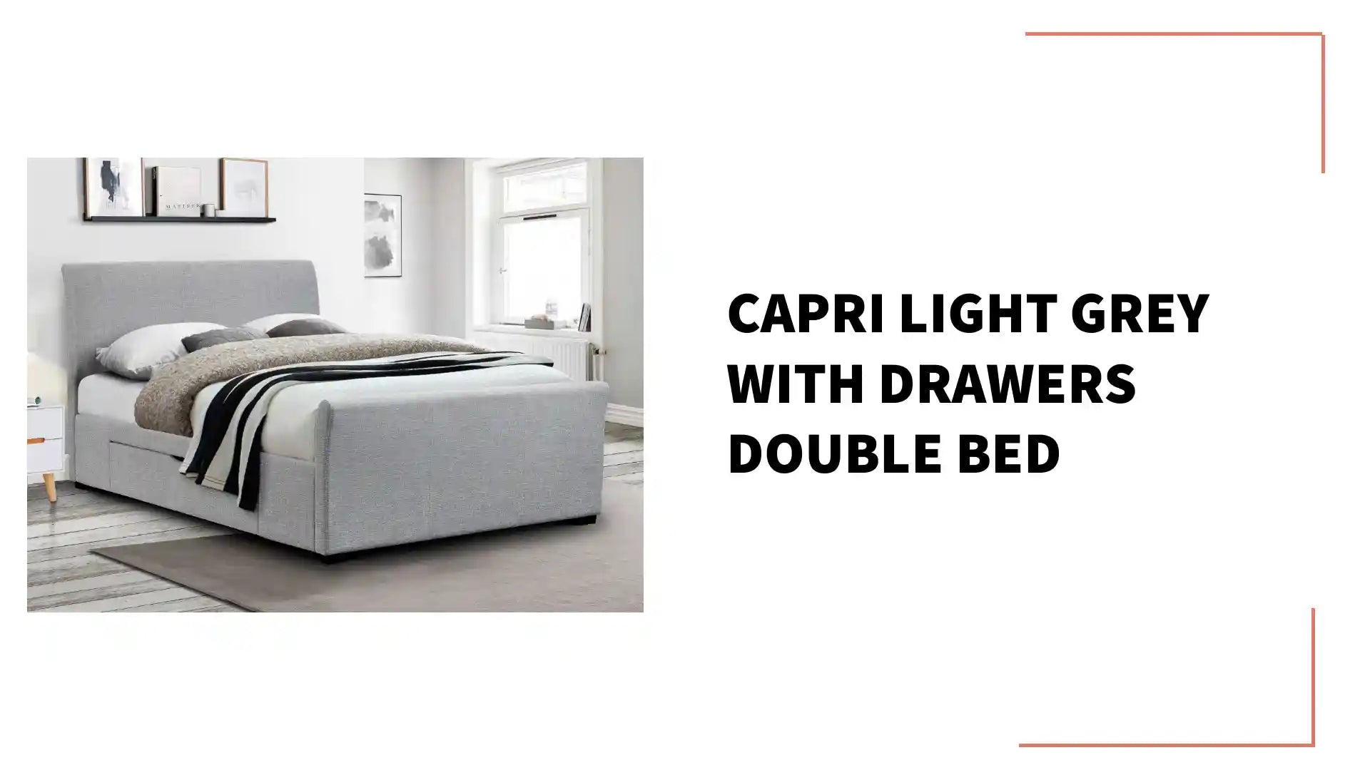 Capri Light Grey with Drawers Double Bed by@Outfy