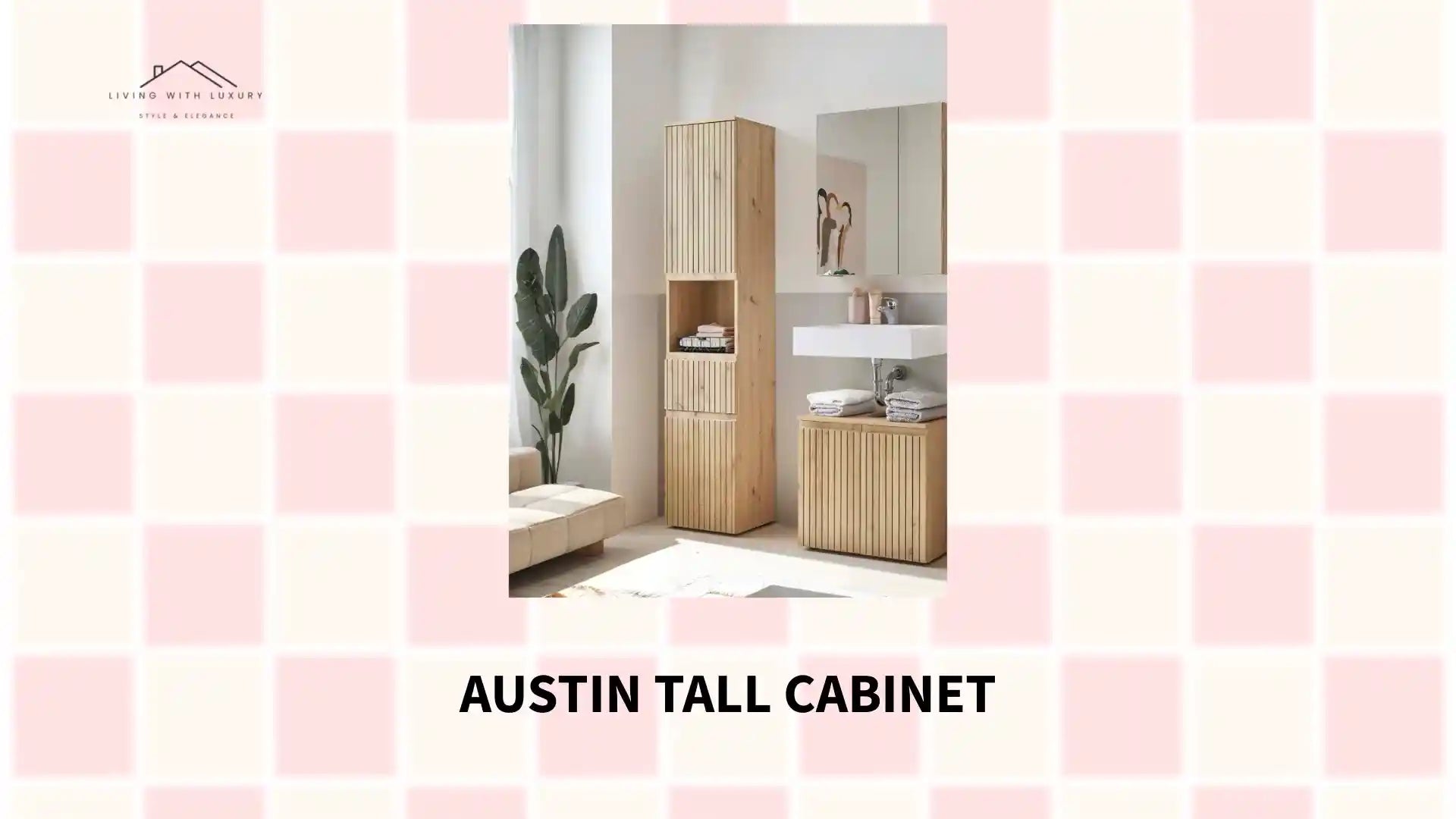 Austin Tall Cabinet by@Outfy