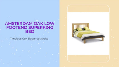 Amsterdam Oak Low Footend Superking Bed by@Outfy