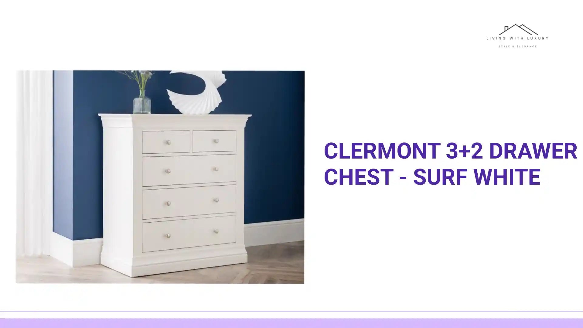 Clermont 3+2 Drawer Chest - Surf White by@Outfy