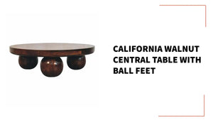 California Walnut Central Table with Ball Feet by@Outfy