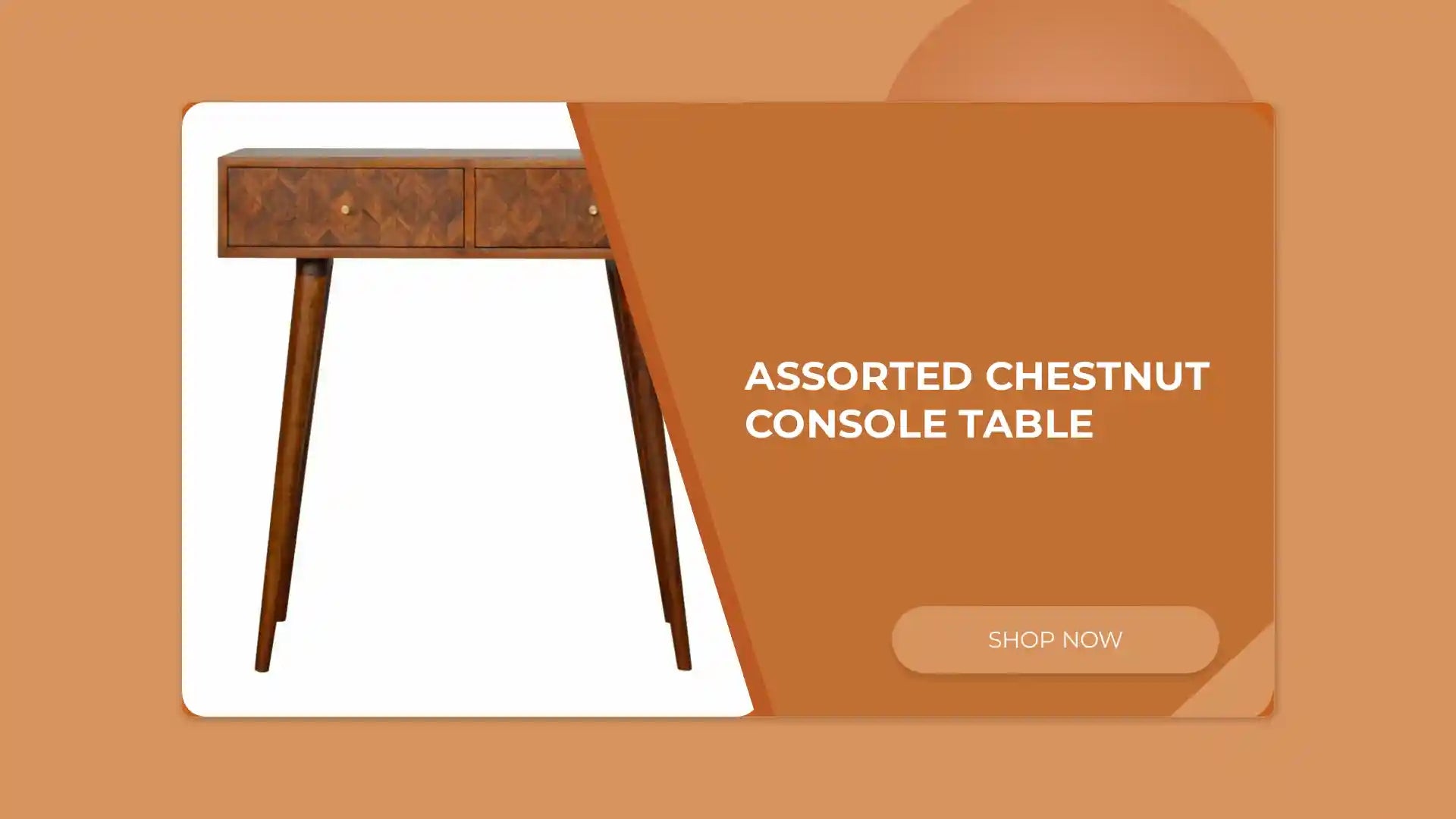 Assorted Chestnut Console Table by@Outfy